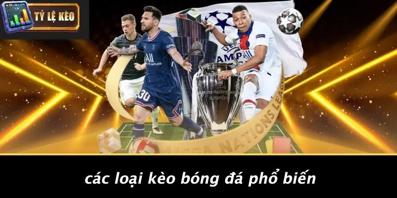 kèo bóng đá 67 Kèo bóng đá