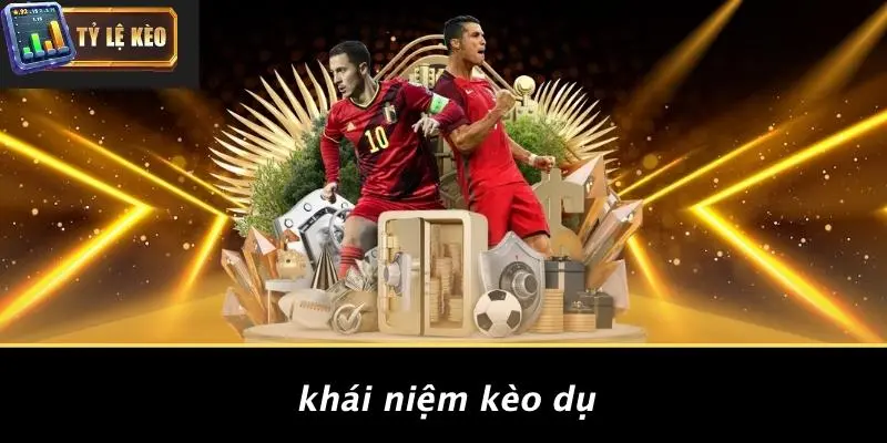 Cách Nhận Biết Kèo Dụ Từ Nhà Cái: Mẹo Nhận Diện Chuẩn Nhất 1 Cách Nhận Biết Kèo Dụ Từ Nhà Cái