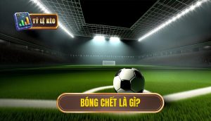 Bóng chết là gì