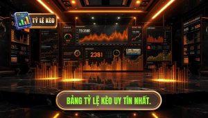 Bảng Tỷ Lệ Kèo Biến Động Trước Giờ Bóng Lăn: Bí Quyết Soi Kèo